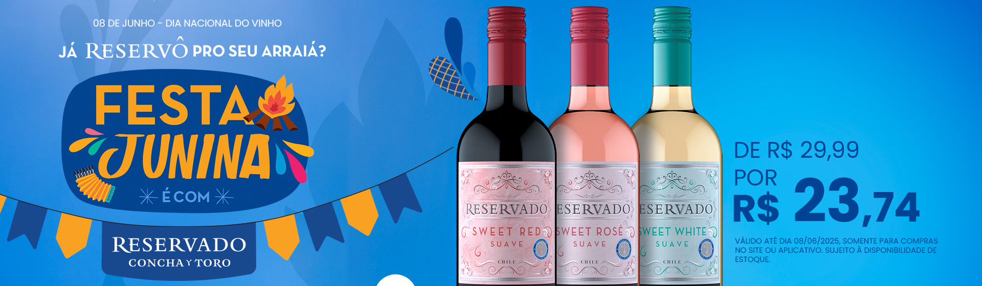 Vinho até 08/06